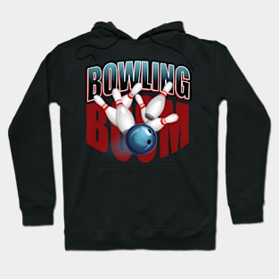 bowling boom Hoodie
